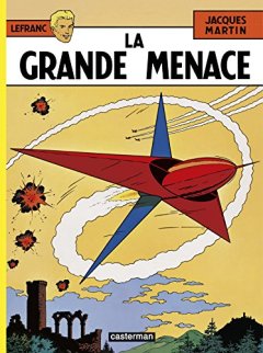 Lefranc, tome 1 : La grande menace