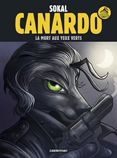 Une enquête de l'inspecteur Canardo, Tome 24 :