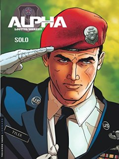 Alpha (Premières Armes) - tome 2 - Solo - Eric Loutte - Emmanuel Herzet -
