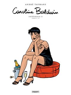 Caroline Baldwin Intégrale T3 : Volumes 6 à 12 - A - I -