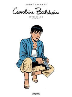 Caroline Baldwin Intégrale T4 : Volumes 13 à 16 - A - I -