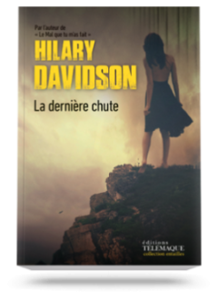 La dernière chute - Hilary Davidson