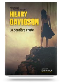 La dernière chute - Hilary Davidson