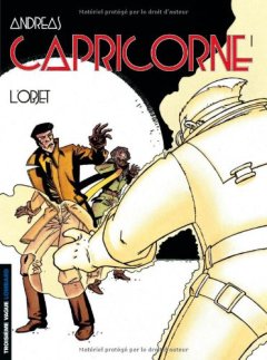 Capricorne, tome 1 : L'Objet - Andreas