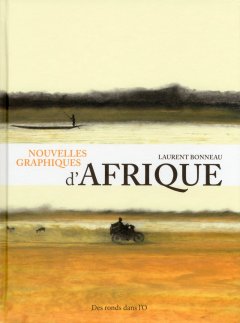 Nouvelles graphiques d'Afrique - Laurent Bonneau