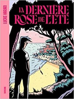 La dernière rose de l'été - Lucas Harari