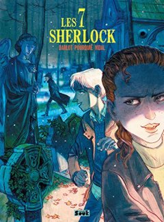 Les 7 Sherlock - Jeff Pourquié - Jean-Michel Darlot -