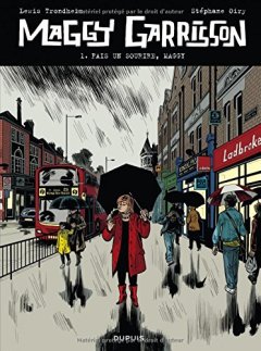 Maggy Garrisson - tome 1 - Fais un sourire, Maggy - Lewis Trondheim