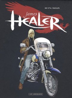 JAMES HEALER MAGNUM - tome 1 - Magnum James Healer tomes 1 à 3 - Yves Swolfs - Giulio De Vita