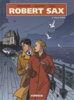 Robert Sax T03. Villa Borg - Rodolphe - Drac