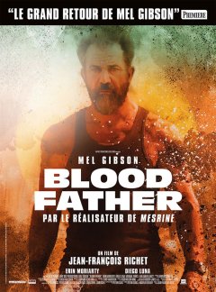 Blood Father - Jean-François Richet