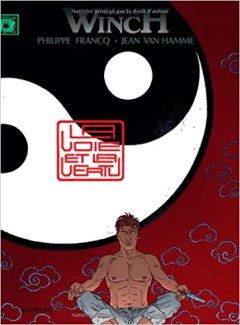 Largo Winch, tome 16 : La voie et la vertu - Philippe Francq - Jean Van Hamme