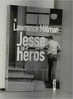 Jesse le Héros - Lawrence Millman