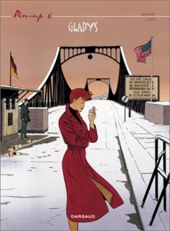 Pin-Up, tome 6 : Gladys - Yann - Philippe Berthet