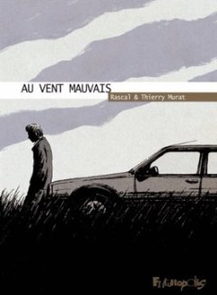Au vent mauvais - Album - Rascal