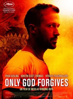 Only God Forgives - Nicolas Winding Refn