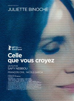 Celle que vous croyez - Safy Nebbou