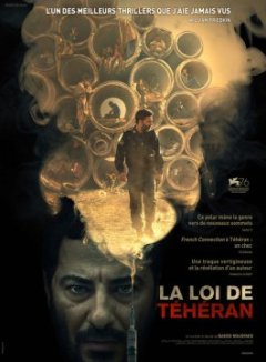 La Loi de Téhéran : un thriller intense et réaliste