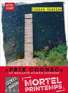 Mortel printemps - Claire Gratias