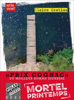 Mortel printemps - Claire Gratias