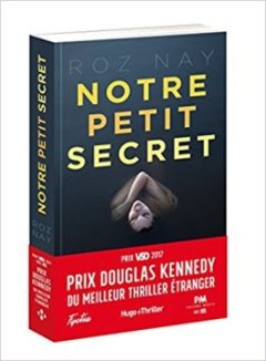 Notre petit secret - Roz Nay
