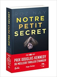 Notre petit secret - Roz Nay