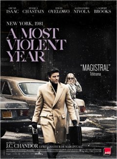 A most violent year - J.C. Chandor