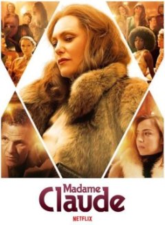 3 raisons de regarder "Madame Claude" sur Netflix