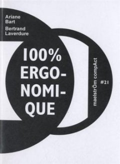 100% ergonomique - Ariane Bart