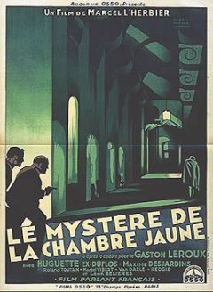 Le Mystère de la chambre jaune - Marcel L'Herbier