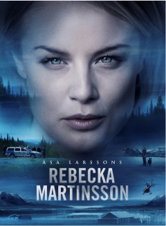 REBECKA MARTINSSON - Saison 1 