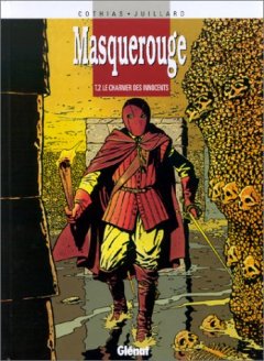 Masquerouge, Tome 2 : Le charnier des innocents