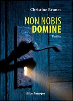 Non Nobis Domine - Christine Brunet