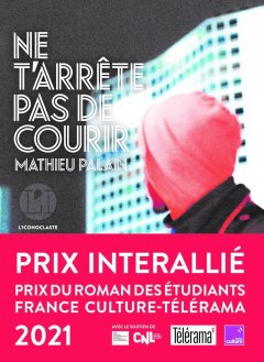 Ne t'arrête pas de courir - Mathieu Palain
