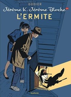 Jérôme K. Jérôme Bloche - tome 24 - L'Ermite - Dodier