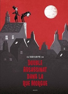 Double Assassinat dans la rue Morgue - Ceka - Edgar allan Poe