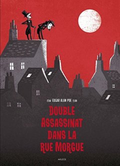 Double Assassinat dans la rue Morgue - Ceka - Edgar allan Poe