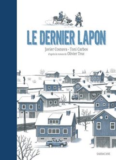Le dernier Lapon - Toni Carbos et Javier Cosnava