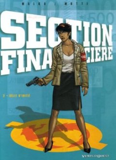 Section financière, Tome 2 : Délit d'initié
