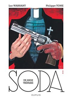 Soda - tome 1 - Un ange trépasse - Luc Warnant - Philippe Tome - Stuf
