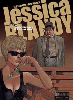Jessica Blandy, tome 1 : Souviens-toi d'Enola Gay - Renaud - Dufaux -