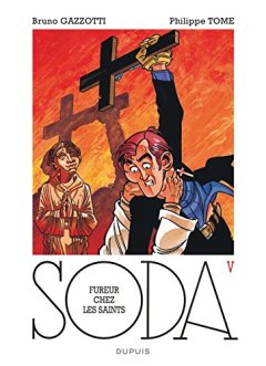 Soda - tome 5 - Fureur chez les saints (réédition) - Tome