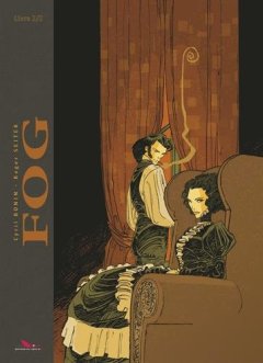 Fog, Tome 2 : - Cyril Bonin - Roger Seiter -