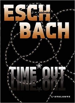 TIME*OUT - Andreas Eschbach
