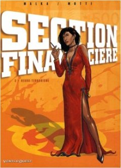 Section financière, Tome 3 : Neuro-terrorisme