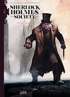 Sherlock Holmes Society T2 - Noires sont leurs âmes