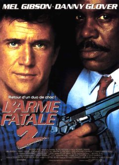 L'arme fatale 2 - Richard Donner