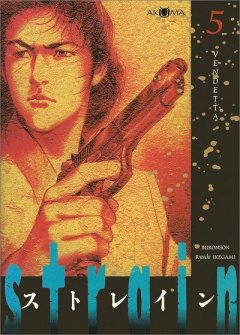 Strain - tome 5 - Vendetta - Ryoichi Ikegami 