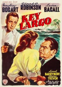 Key Largo - John Huston