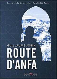 Route d'Anfa - Guillaume Jobin